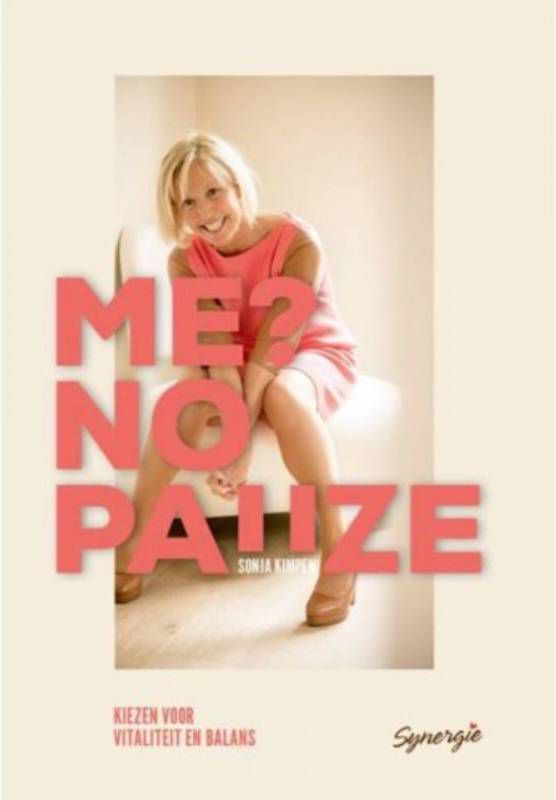 Me? no pauze Sonja Kimpen
