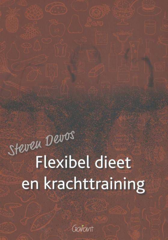 Flexibel dieet en krachttraining Steven Devos
